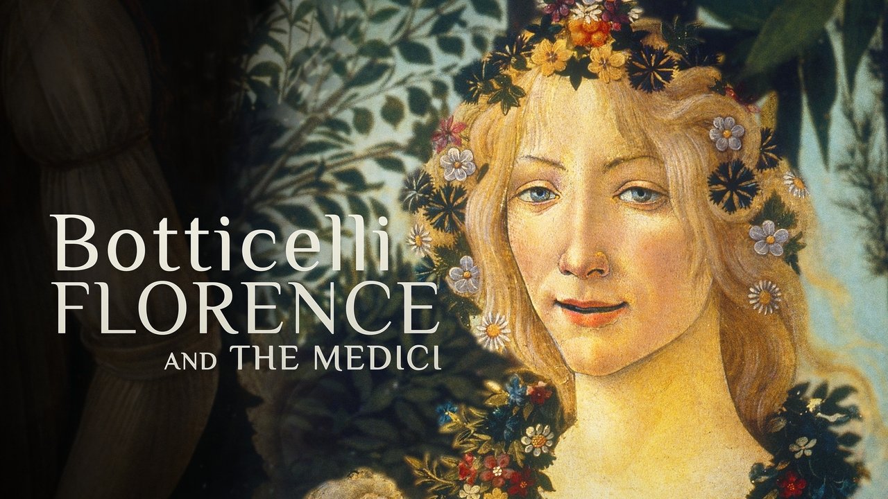 Botticelli e Firenze. La nascita della bellezza