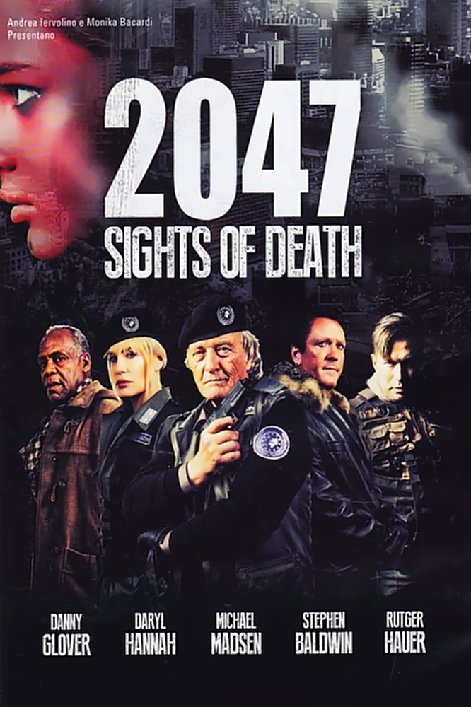 Locandina di 2047 - Sights of Death