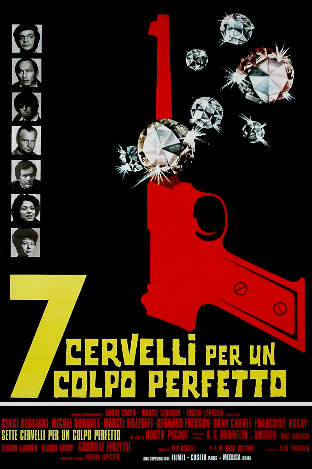 Locandina di 7 cervelli per un colpo perfetto