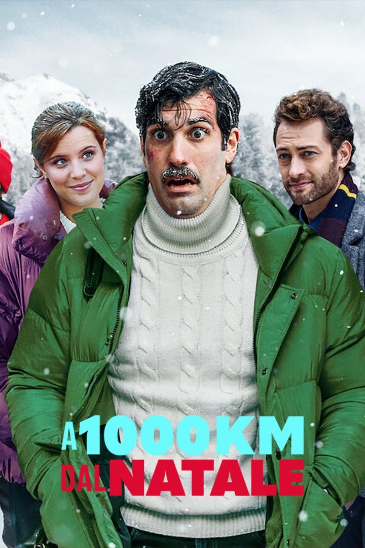 Locandina di A 1000 km dal Natale