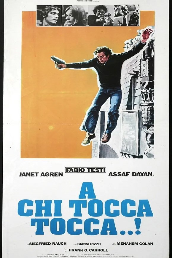 Locandina di A chi tocca, tocca...!