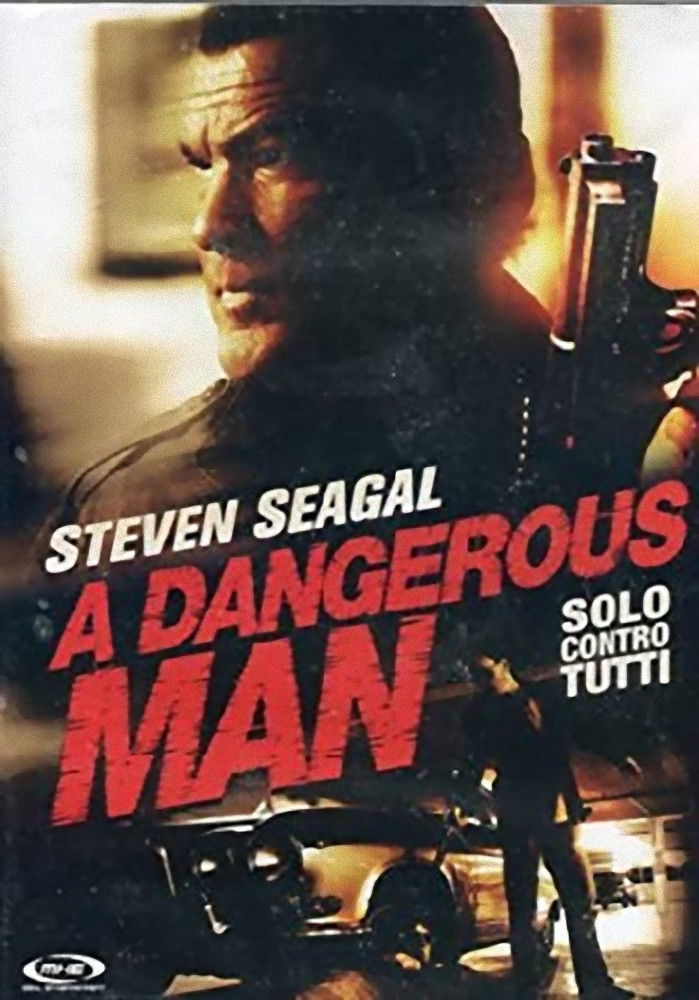 Locandina di A dangerous man - Solo contro tutti