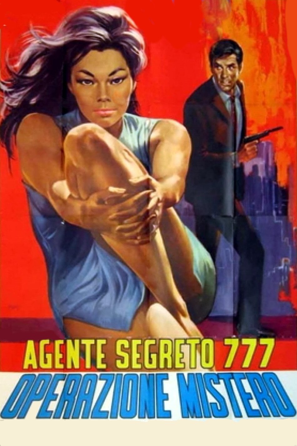 Locandina di Agente segreto 777 - Operazione Mistero