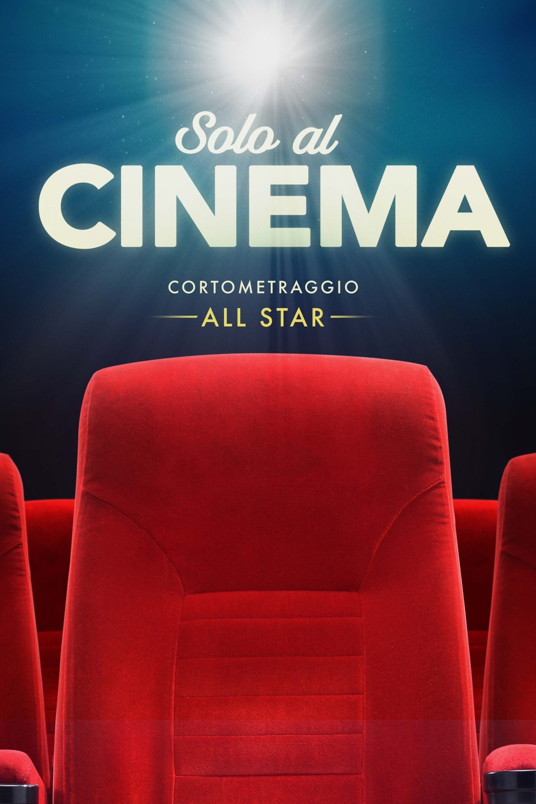 Locandina di All Star - Ritorno al cinema