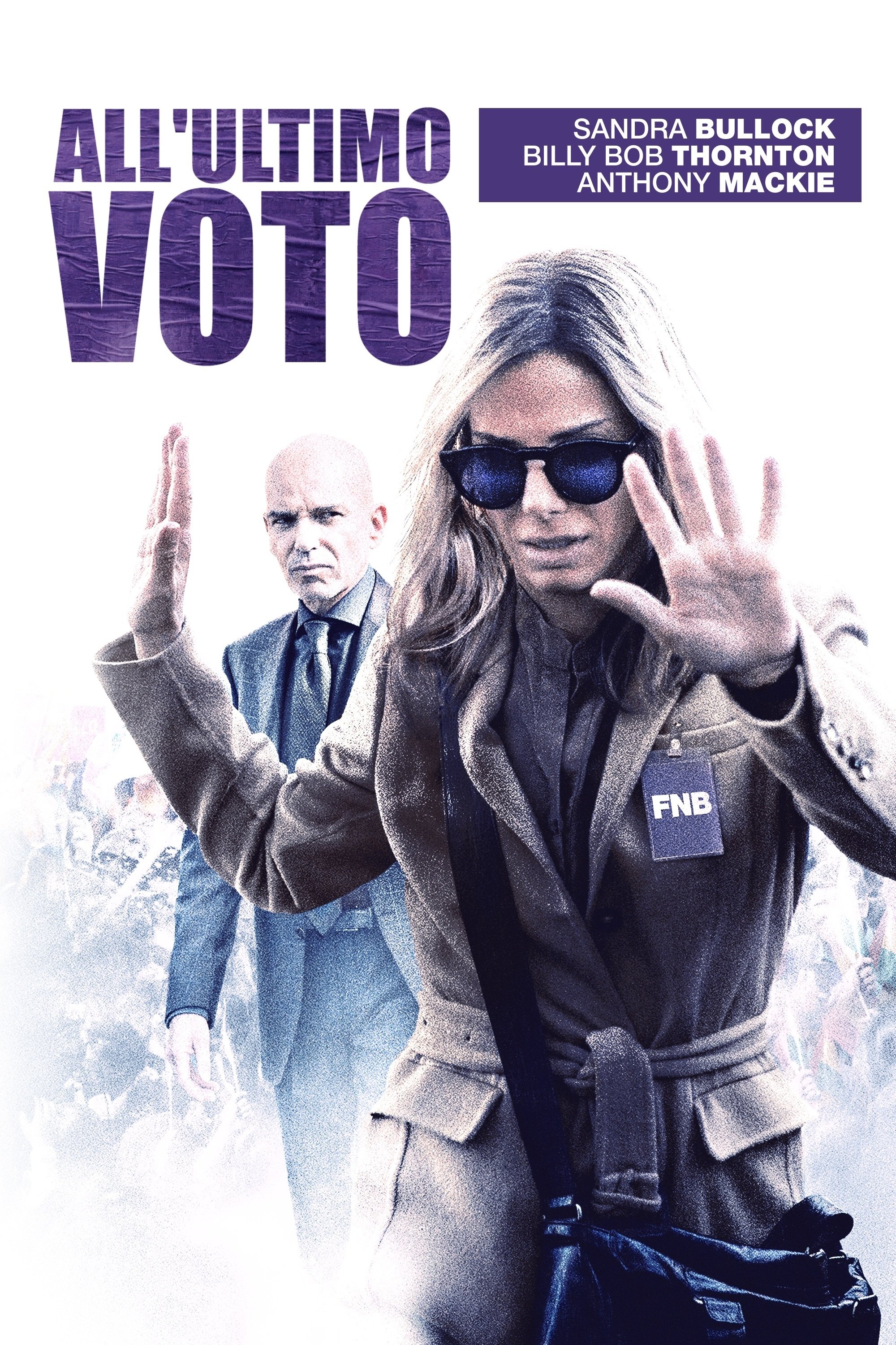 Locandina di All'ultimo voto