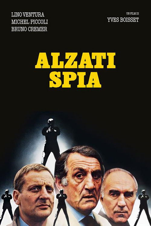 Locandina di Alzati spia