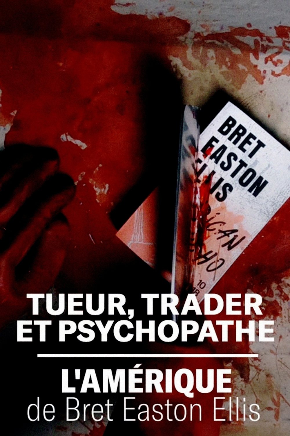 Locandina di «American psycho»: l'America di Bret Easton Ellis