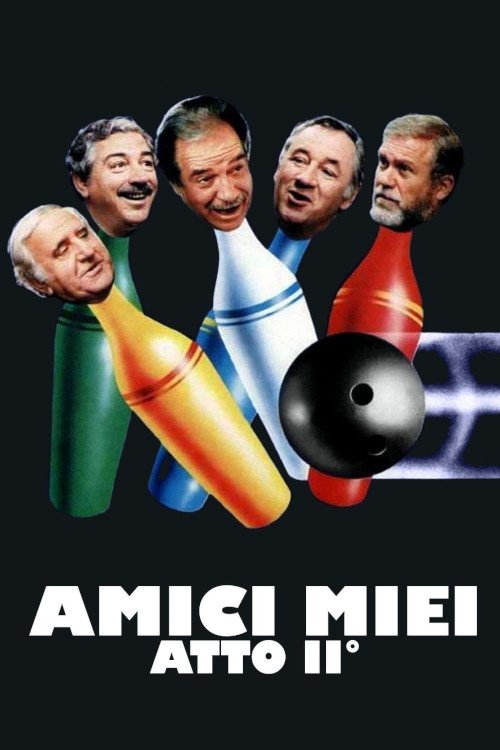 Locandina di Amici miei - Atto II°