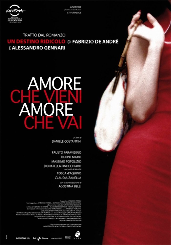 Locandina di Amore che vieni, amore che vai