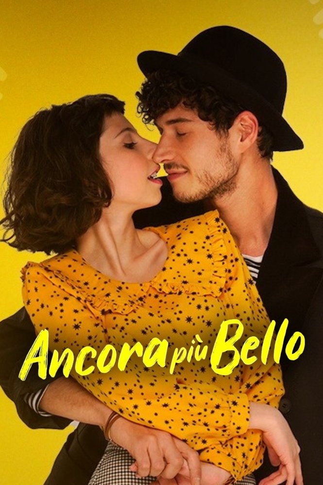 Locandina di Ancora più bello