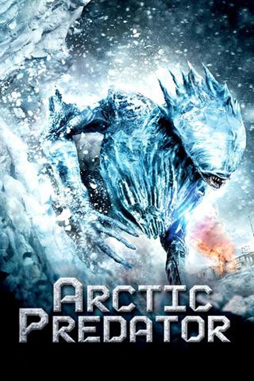 Locandina di Arctic Predator - Terrore tra i ghiacci