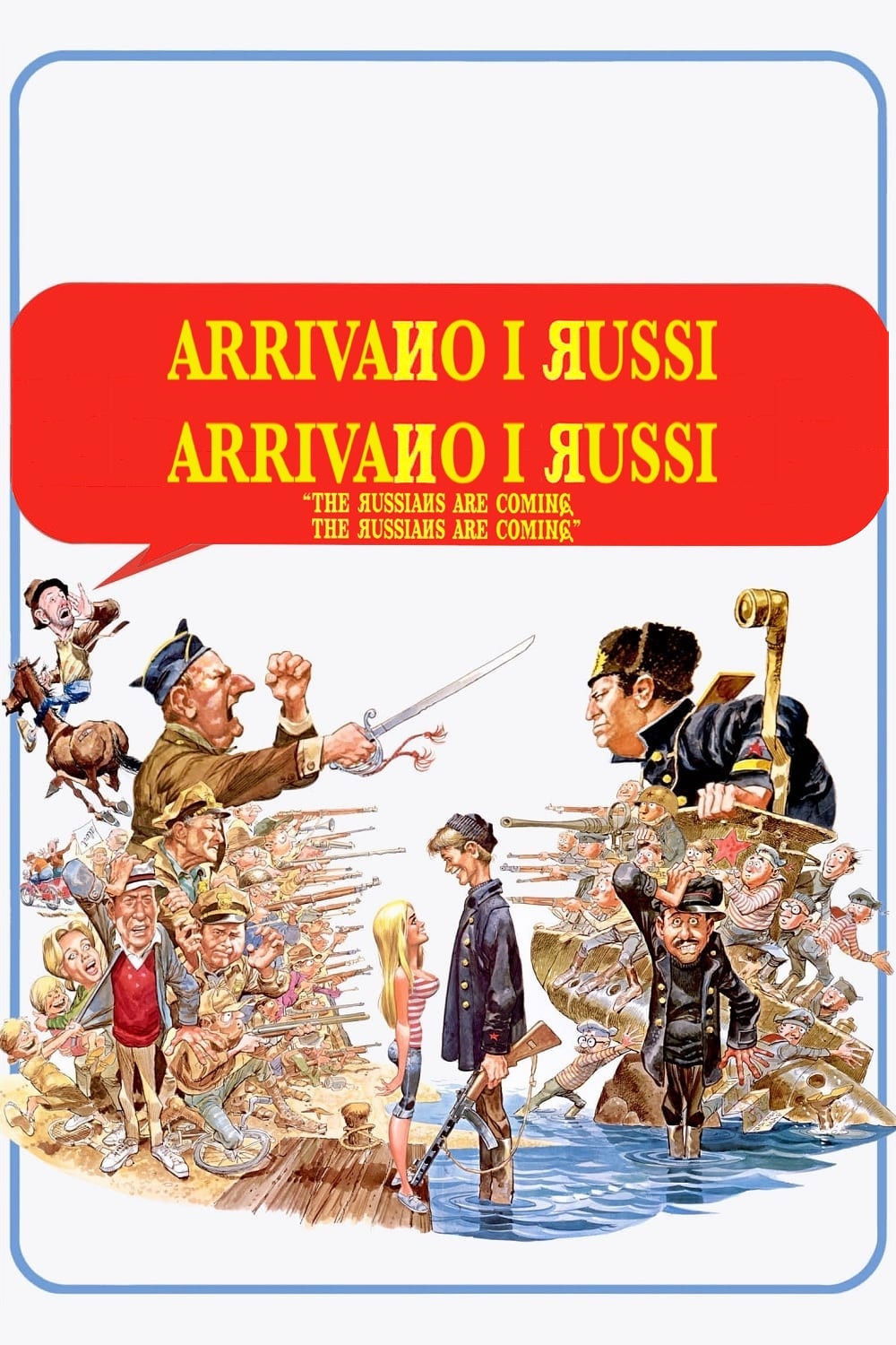 Locandina di Arrivano i Russi, arrivano i Russi