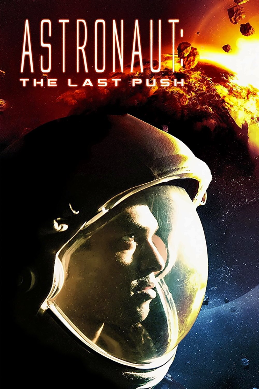 Locandina di Astronaut - The Last Push