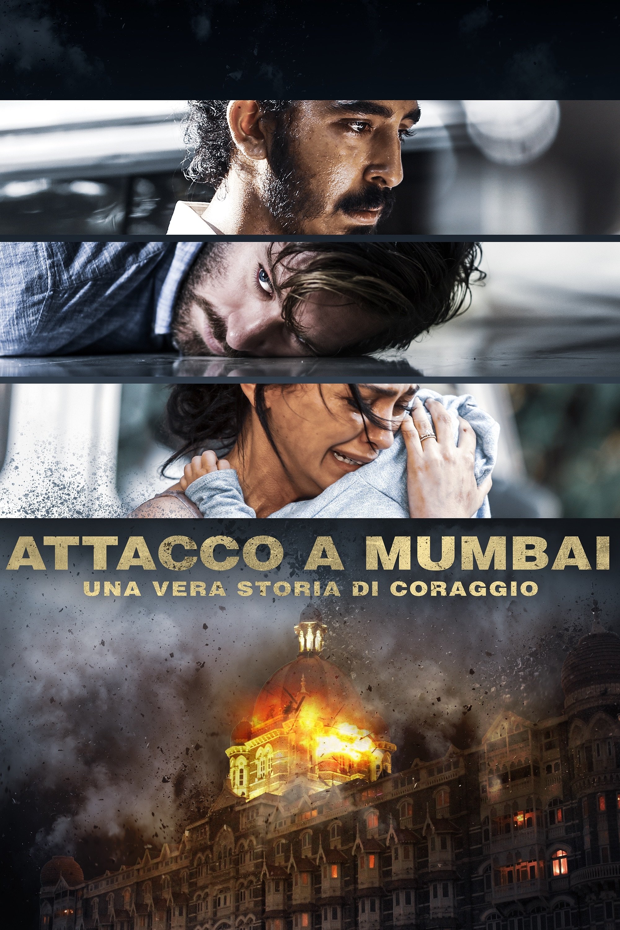 Locandina di Attacco a Mumbai - Una vera storia di coraggio