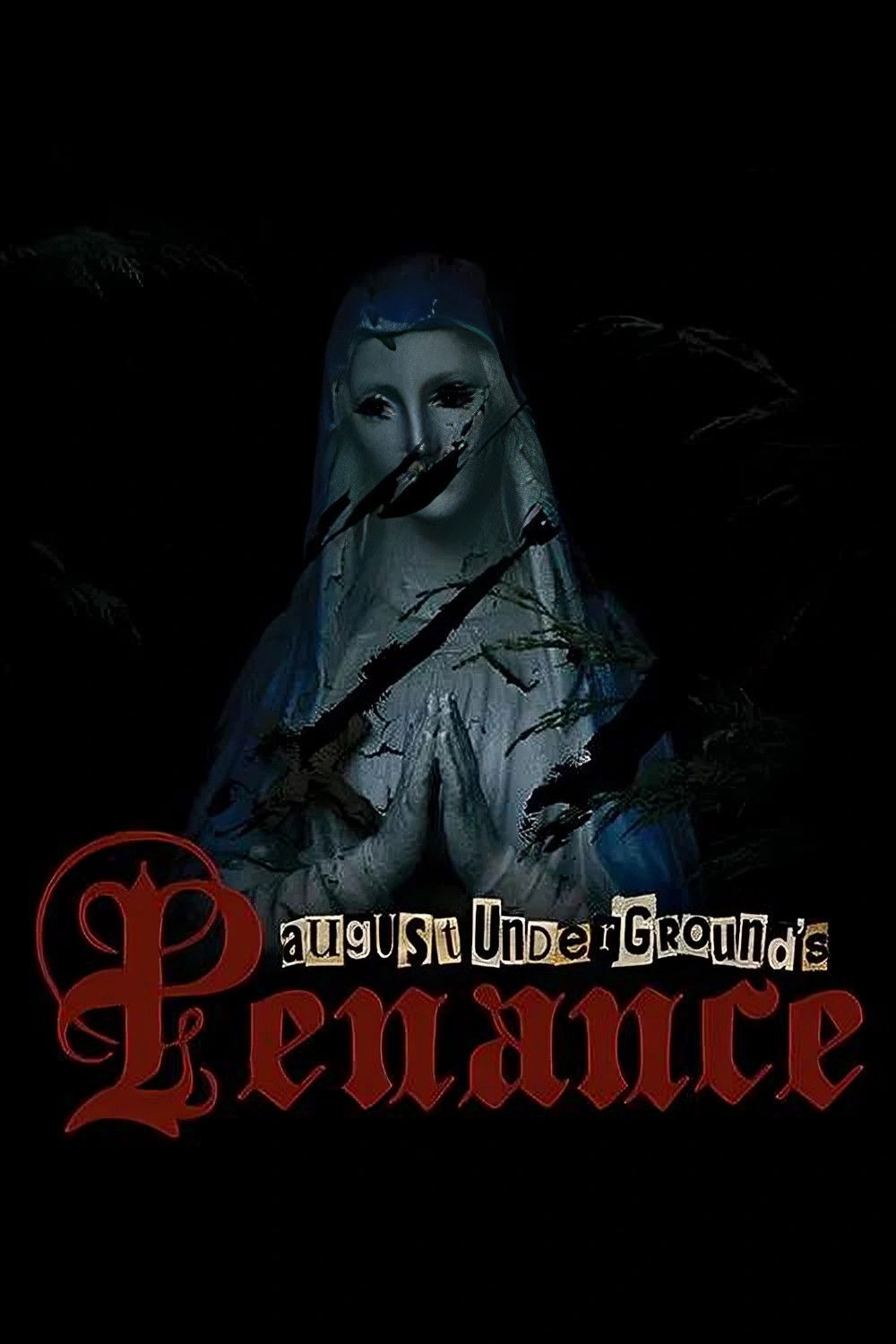 Locandina di August Underground's Penance
