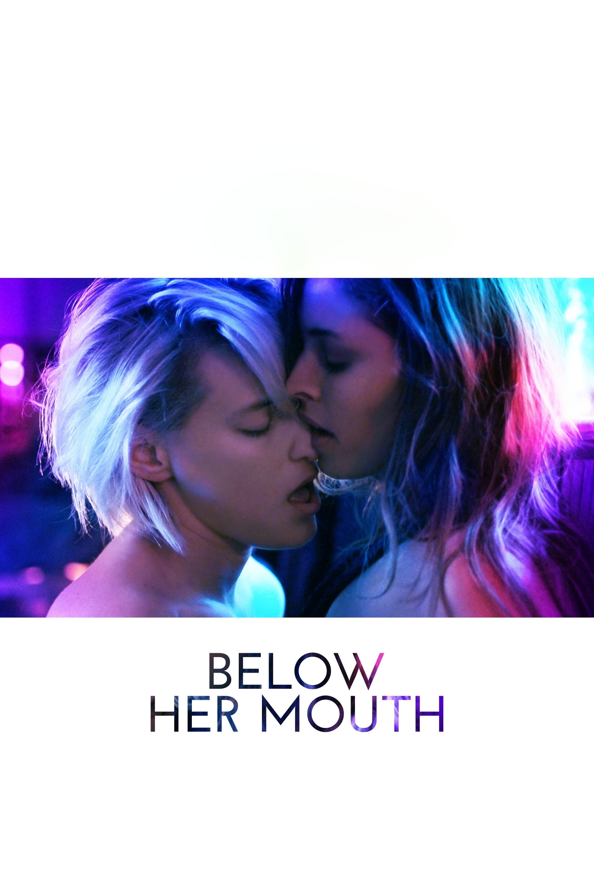 Locandina di Below Her Mouth