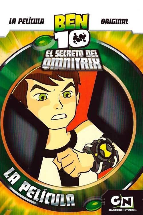 Locandina di Ben 10 - Il Segreto dell'Omnitrix