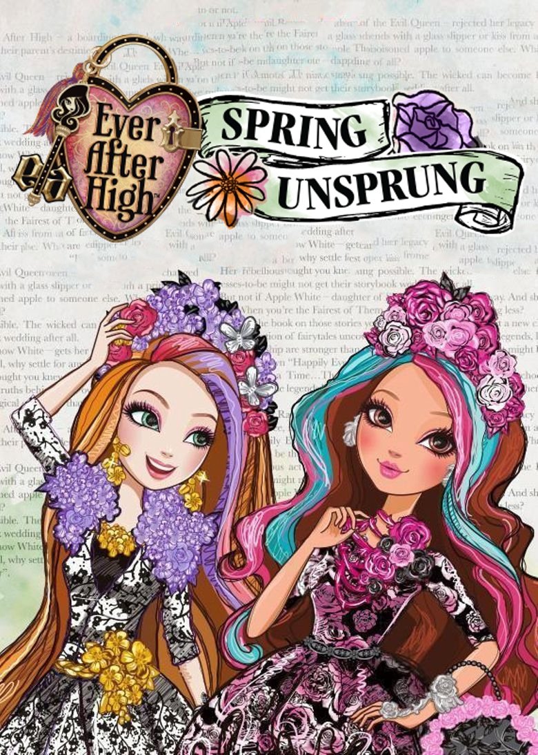 Locandina di Benvenuti a Ever After High: Vera Primavera