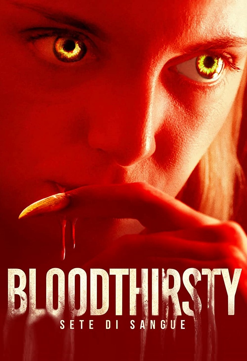 Locandina di Bloodthirsty - Sete di sangue