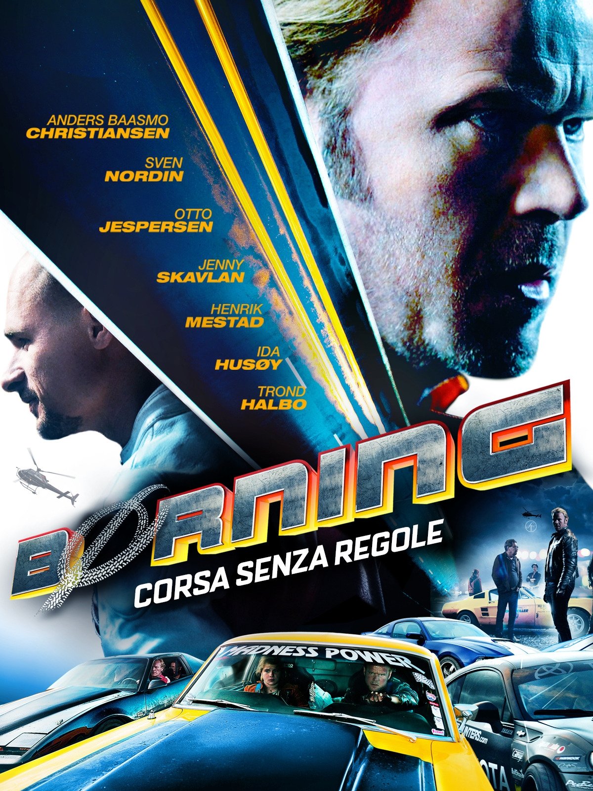 Locandina di Borning - Corsa senza regole