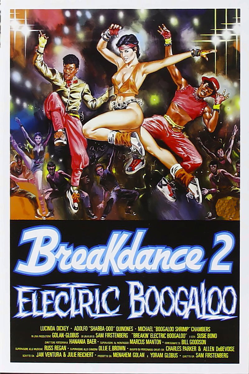 Locandina di Breakdance 2 - Electric Boogaloo