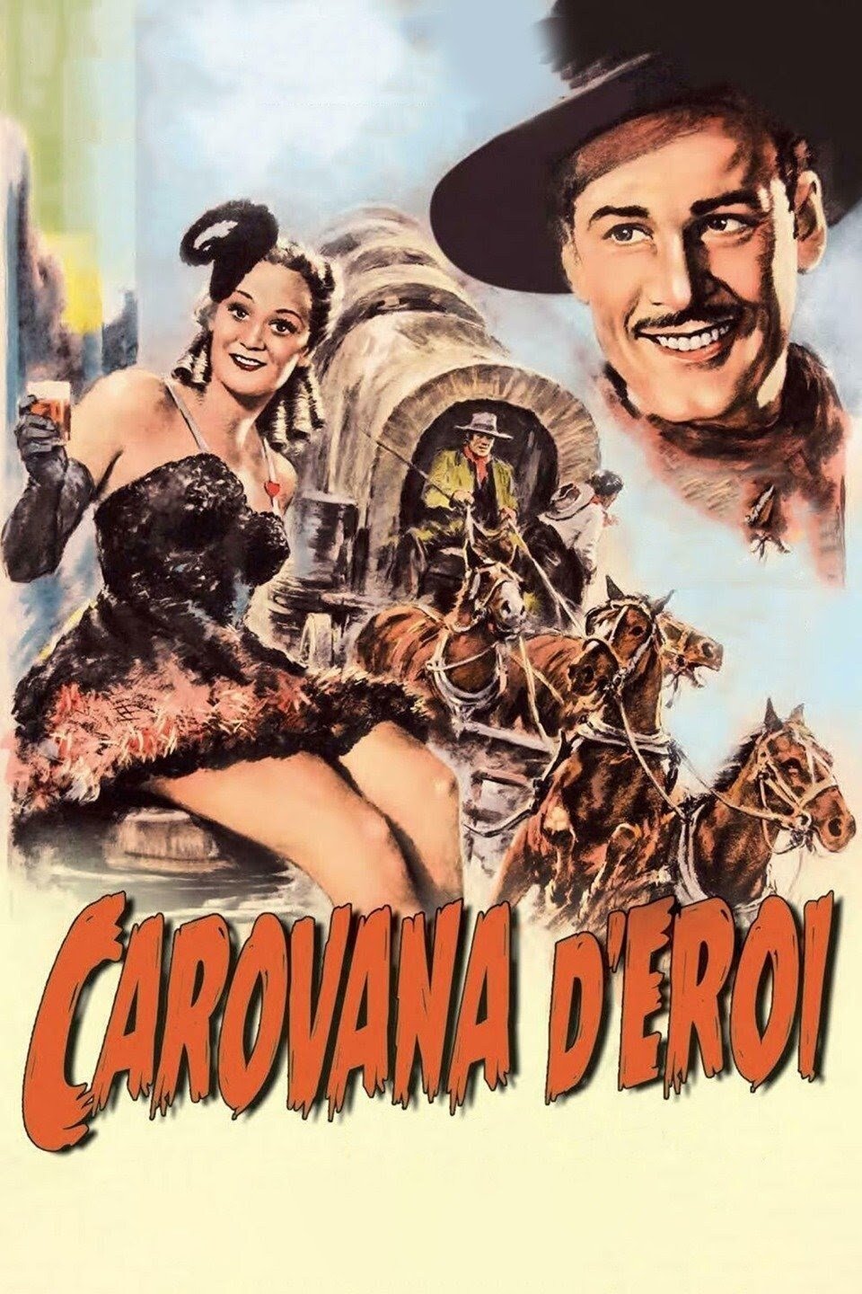 Locandina di Carovana d'eroi