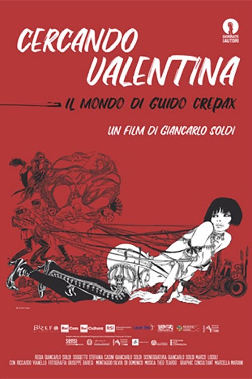 Locandina di Cercando Valentina - Il mondo di Guido Crepax
