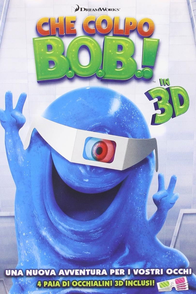 Locandina di Che colpo, B.O.B.!
