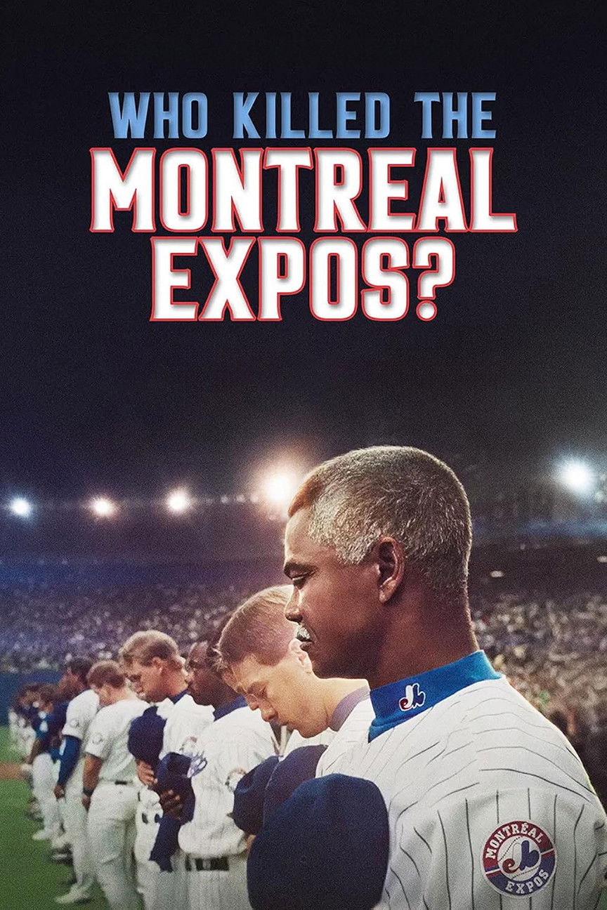 Locandina di Chi ha ucciso i Montreal Expos?