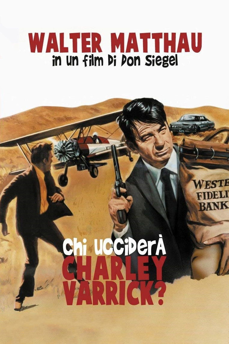 Locandina di Chi ucciderà Charley Varrick?