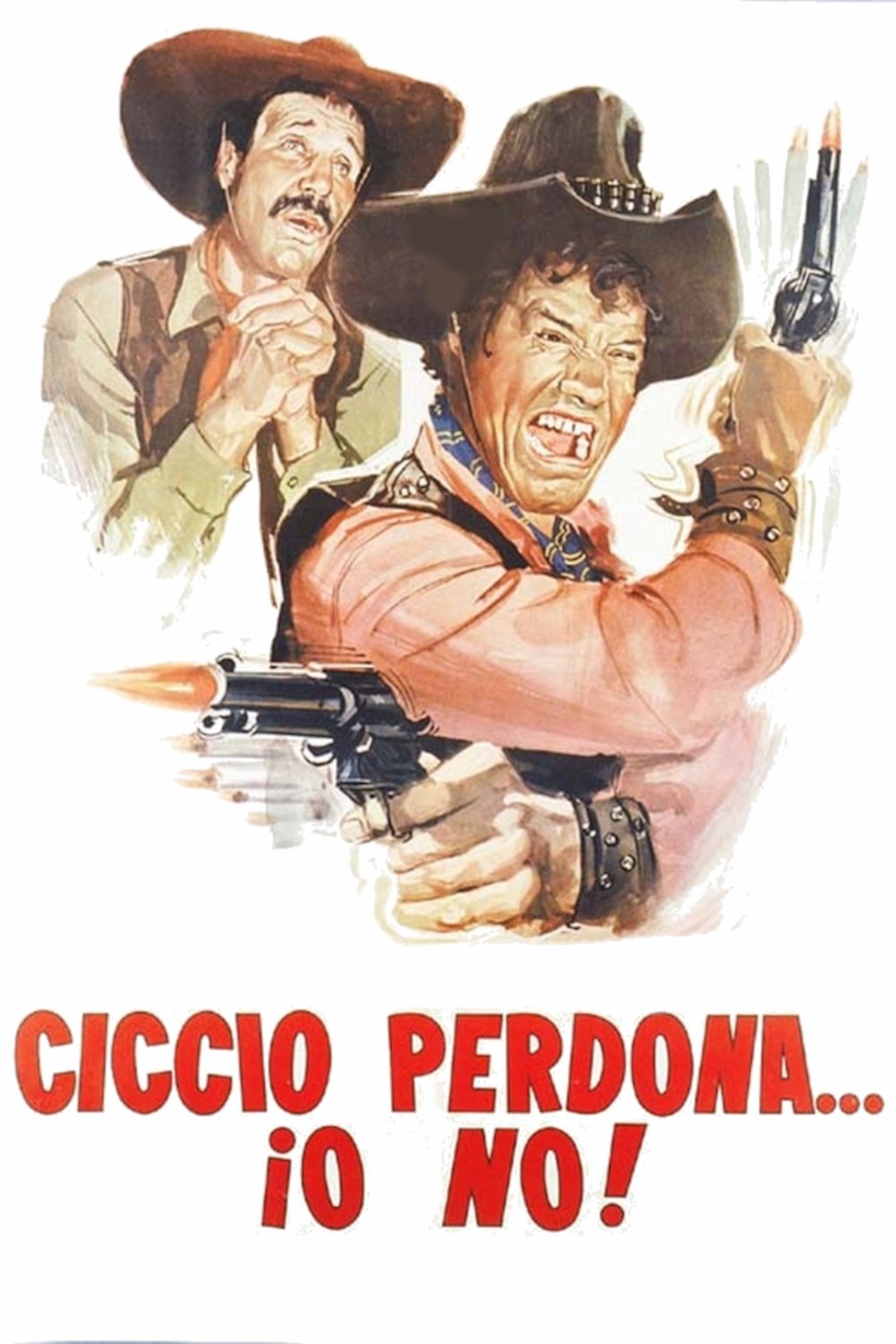 Locandina di Ciccio perdona... io no!