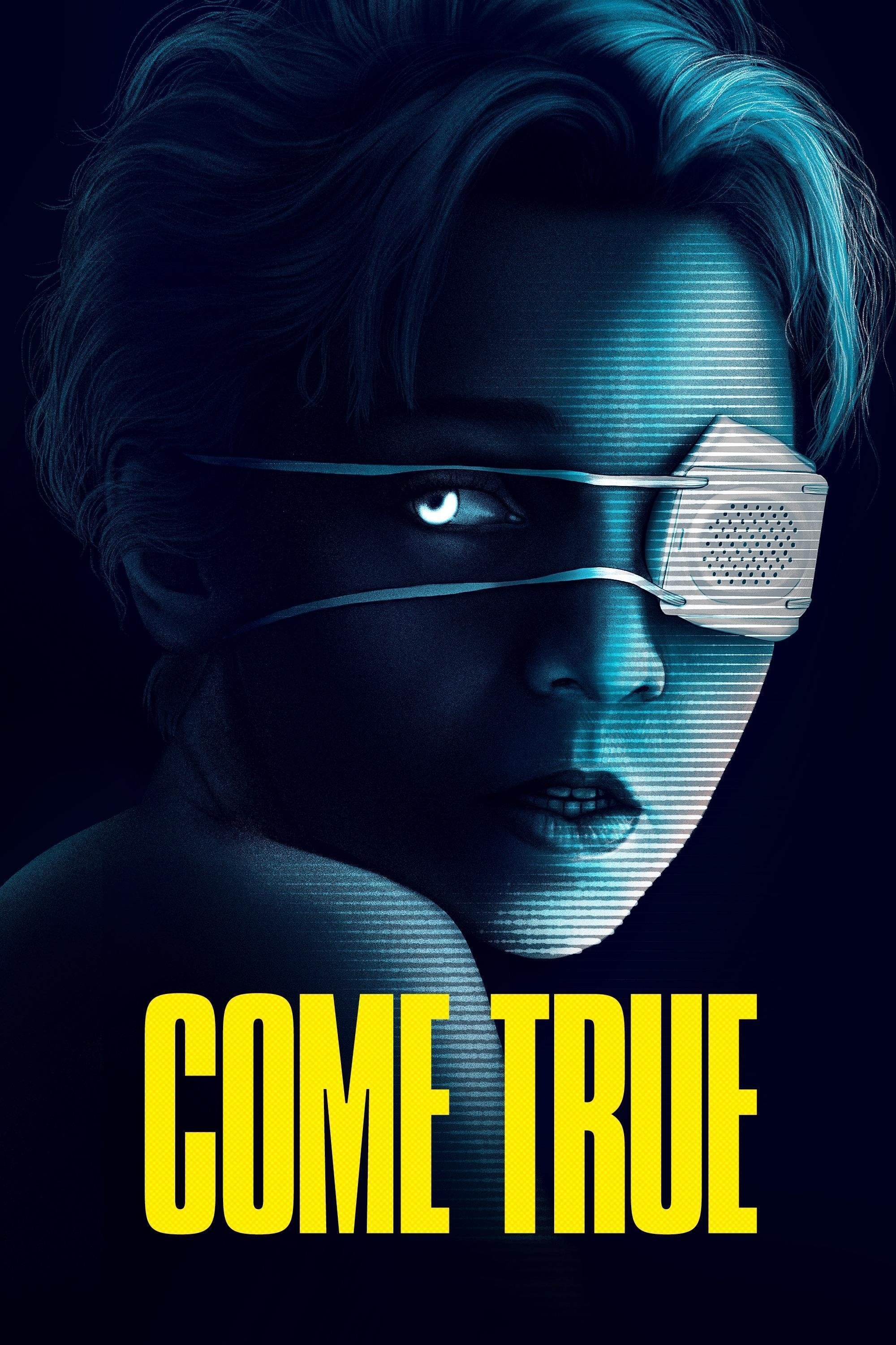 Locandina di Come True