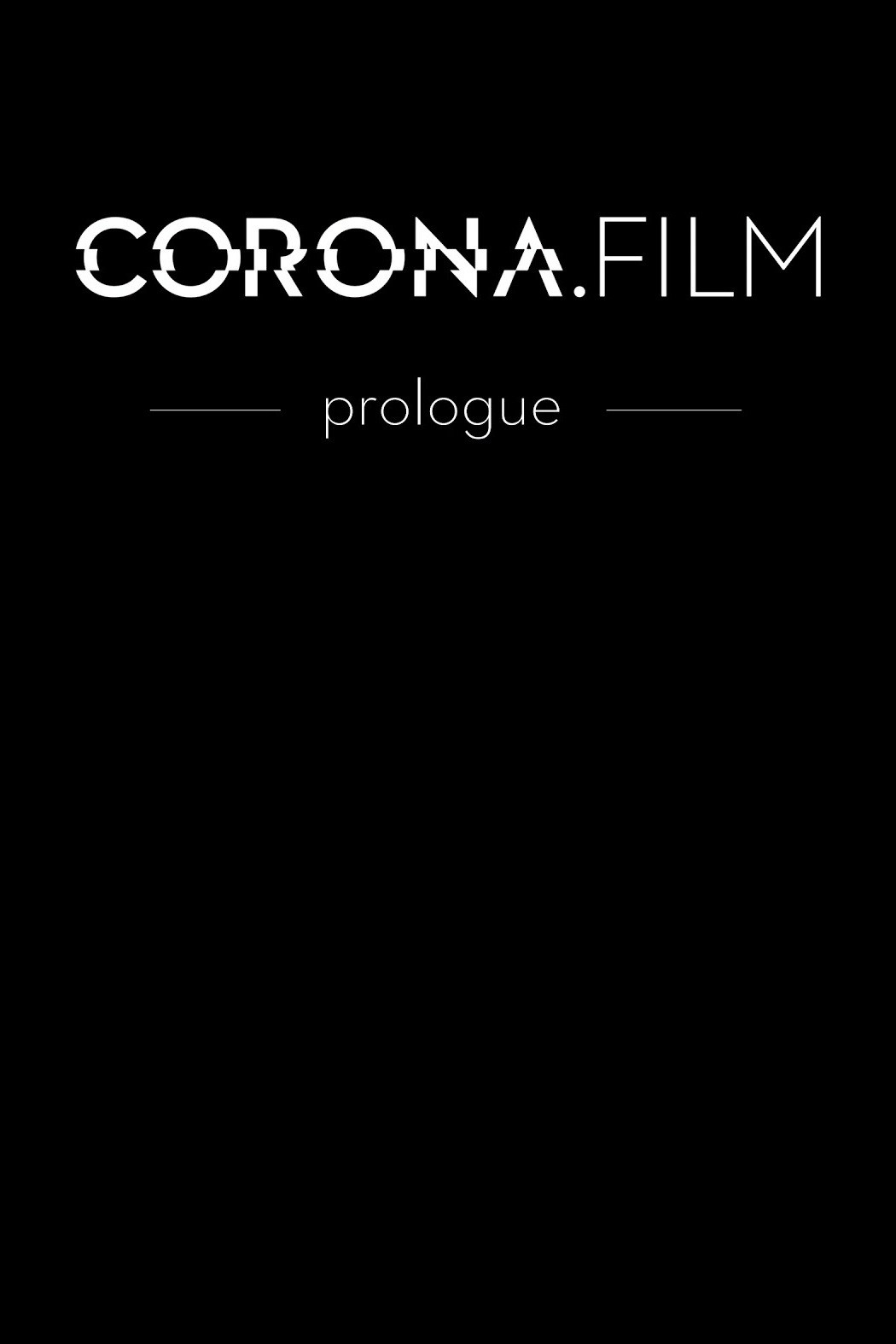 Locandina di CORONA.FILM - Prolog
