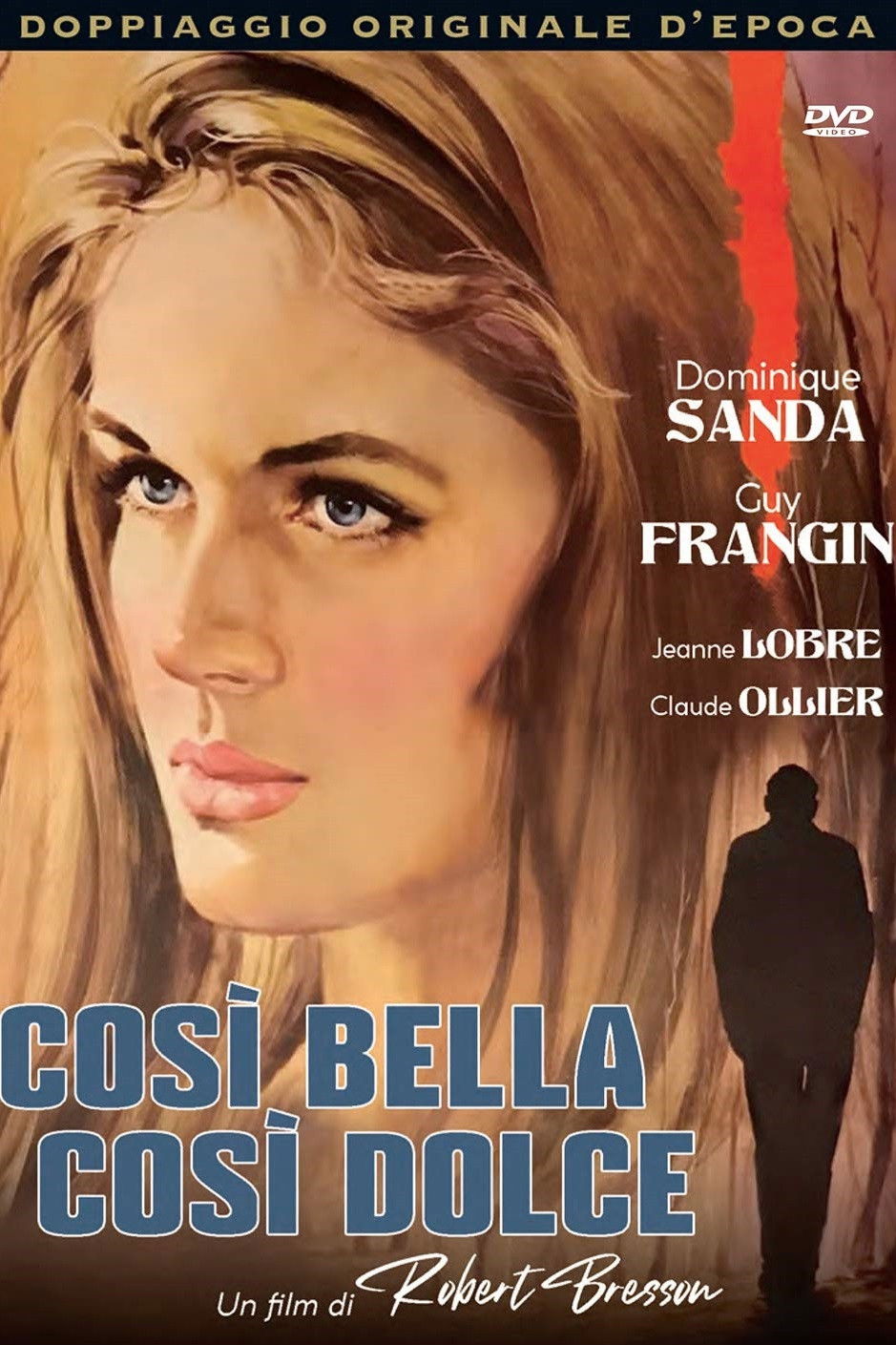 Locandina di Così bella così dolce