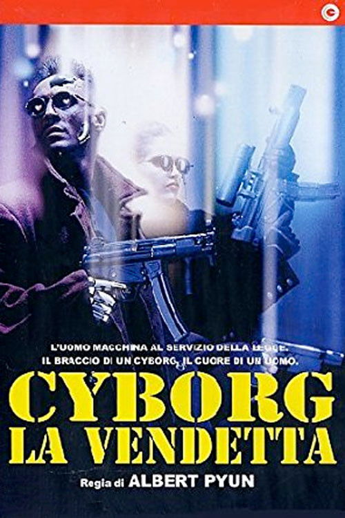 Locandina di Cyborg - La vendetta