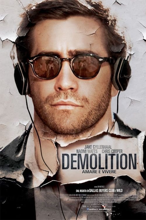 Locandina di Demolition - Amare e vivere