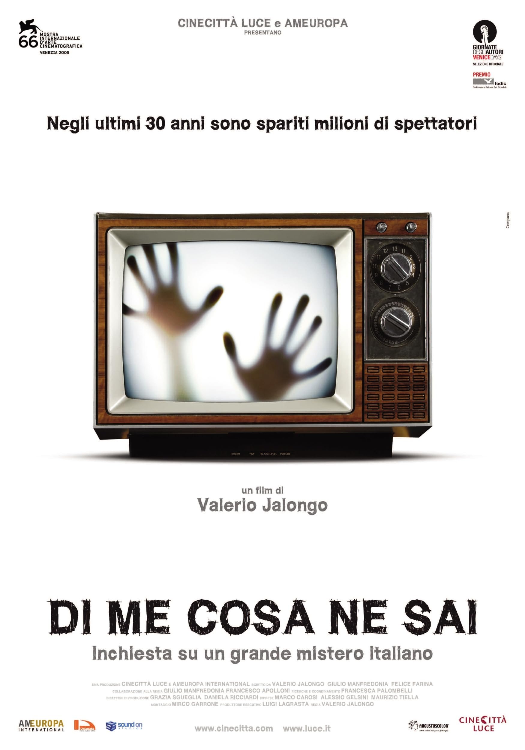 Locandina di Di me cosa ne sai - Inchiesta su un grande mistero italiano