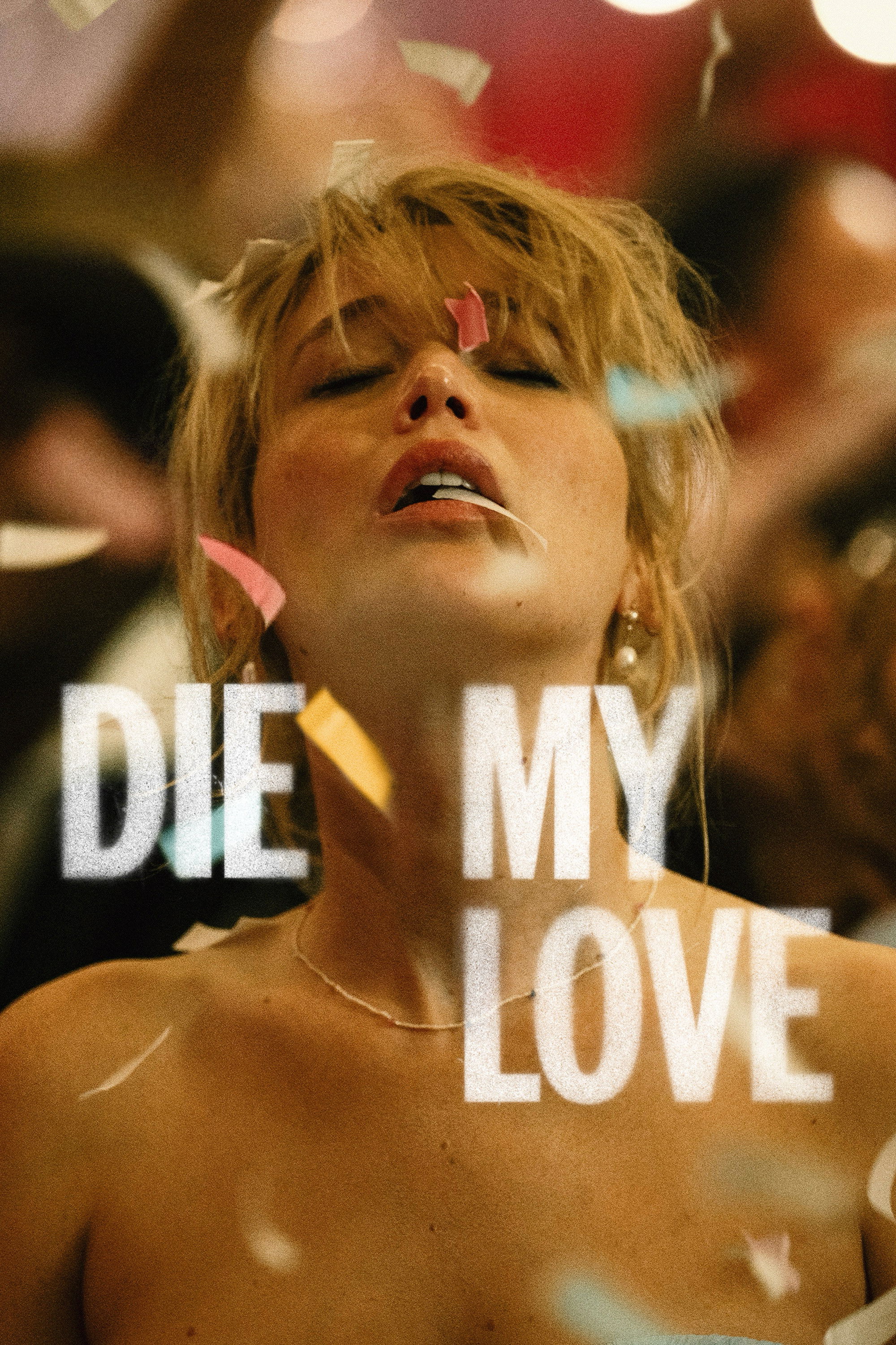 Locandina di Die My Love