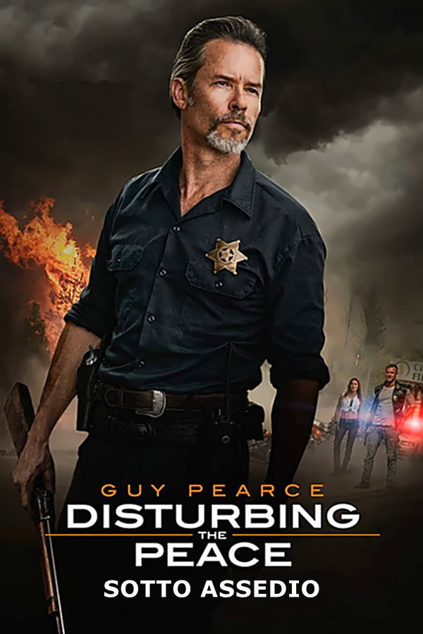 Locandina di Disturbing the Peace - Sotto assedio