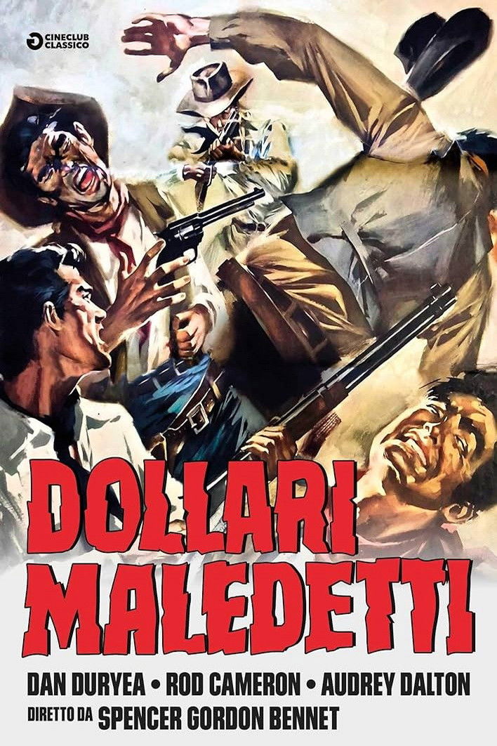 Locandina di Dollari maledetti