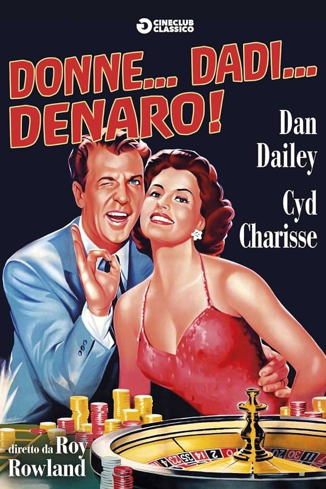 Locandina di Donne... dadi... denaro!
