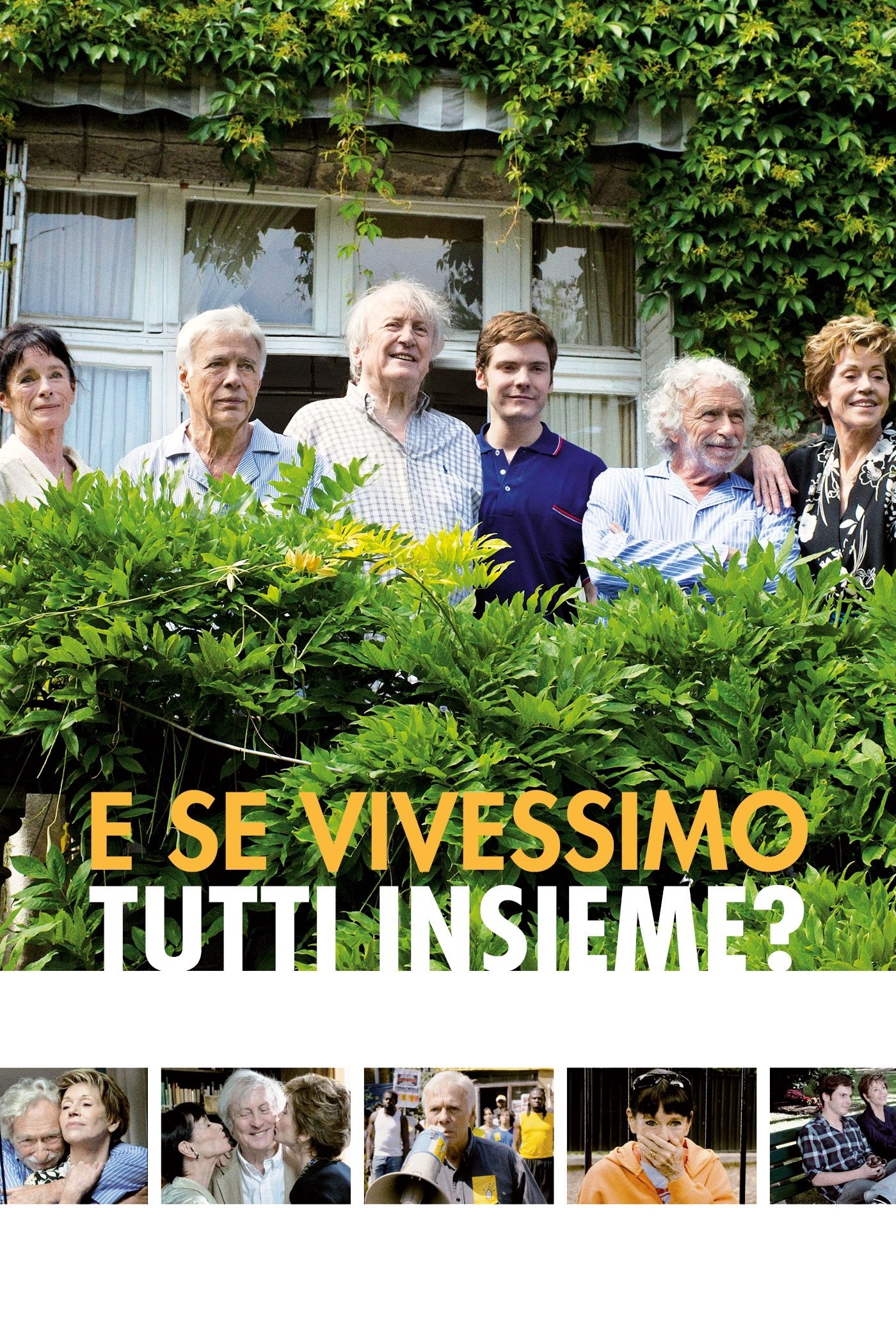 Locandina di E se vivessimo tutti insieme?