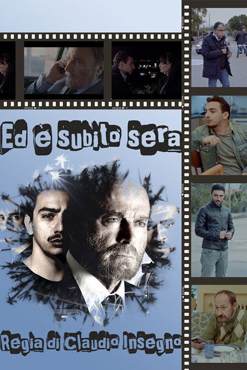 Locandina di Ed è subito sera