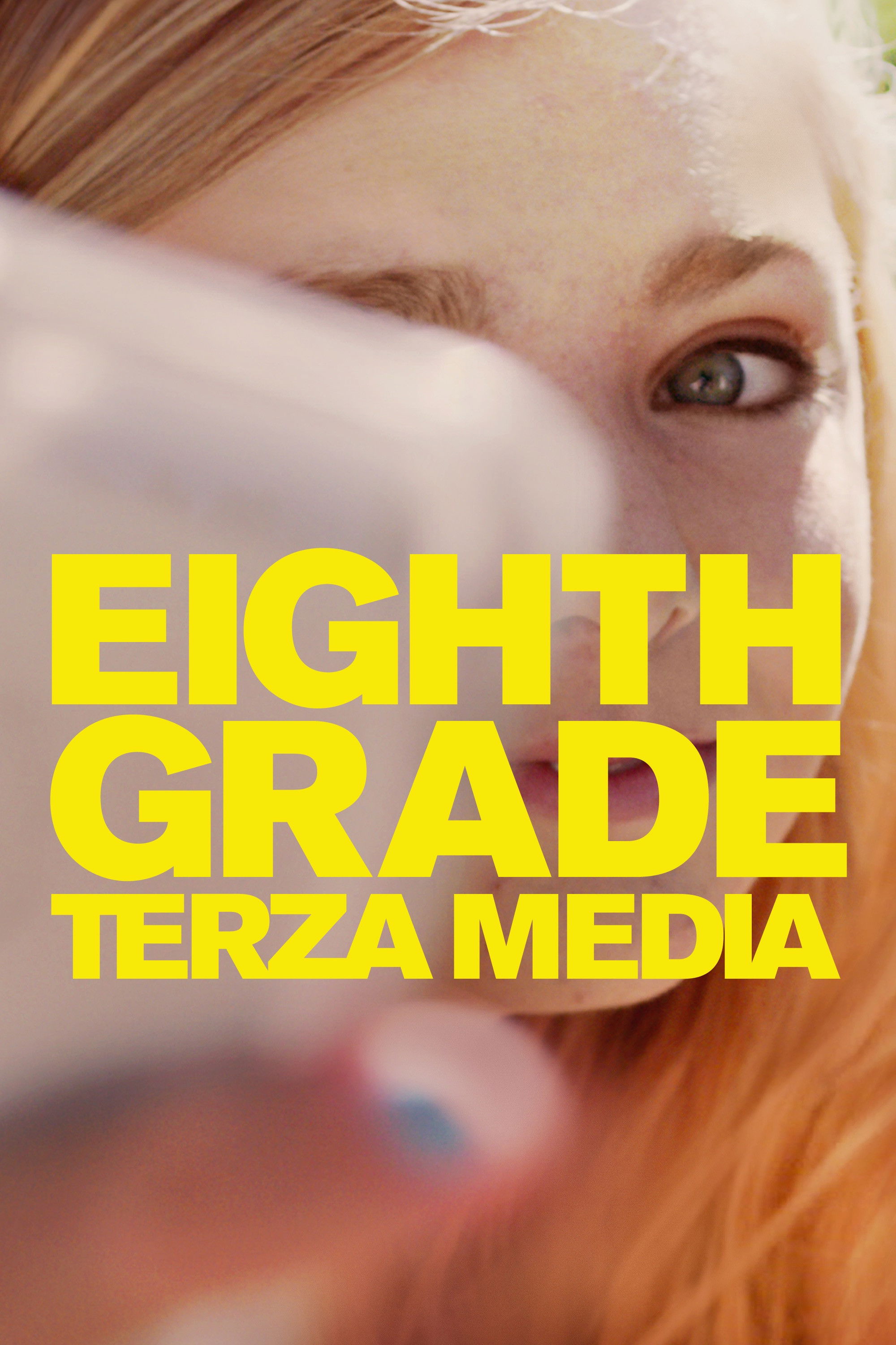 Locandina di Eighth Grade - Terza Media