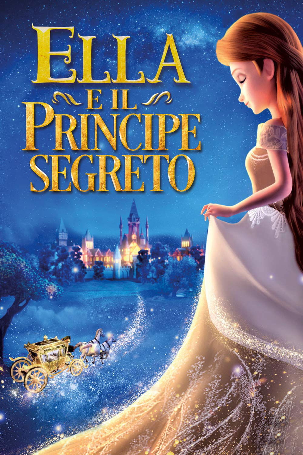 Locandina di Ella e il principe segreto