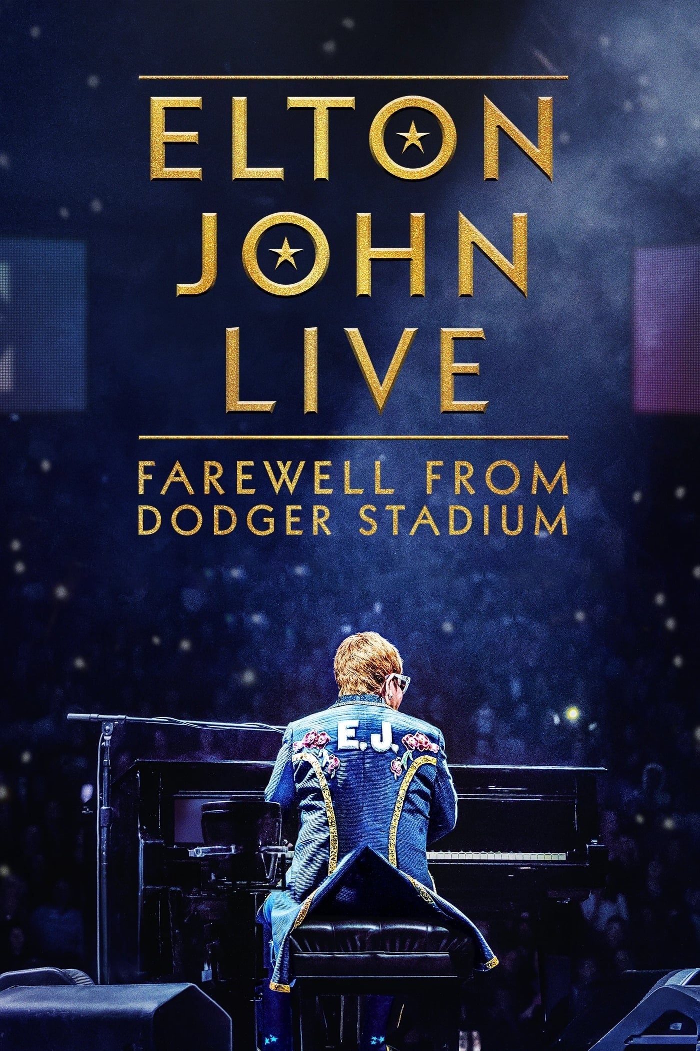 Locandina di Elton John Live: Farewell from Dodger Stadium