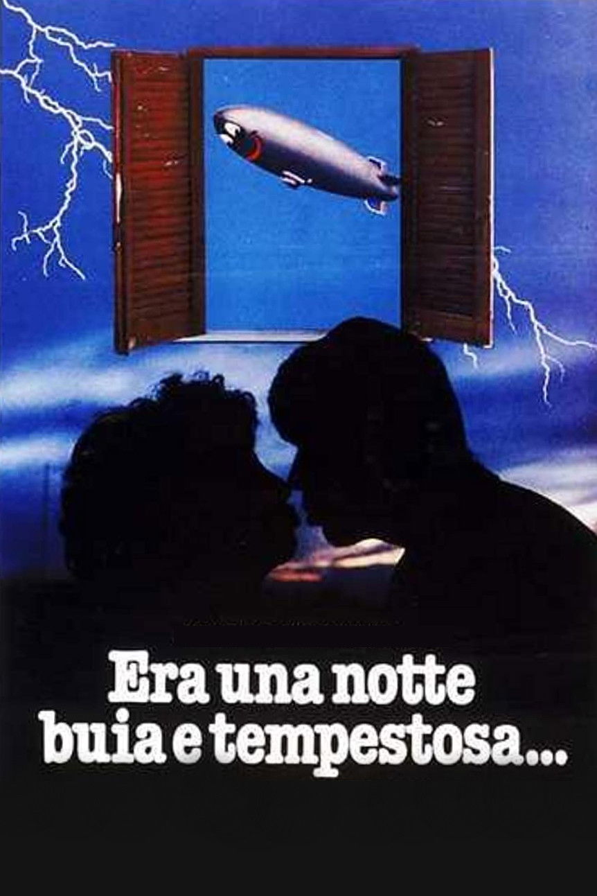 Locandina di Era una notte buia e tempestosa...