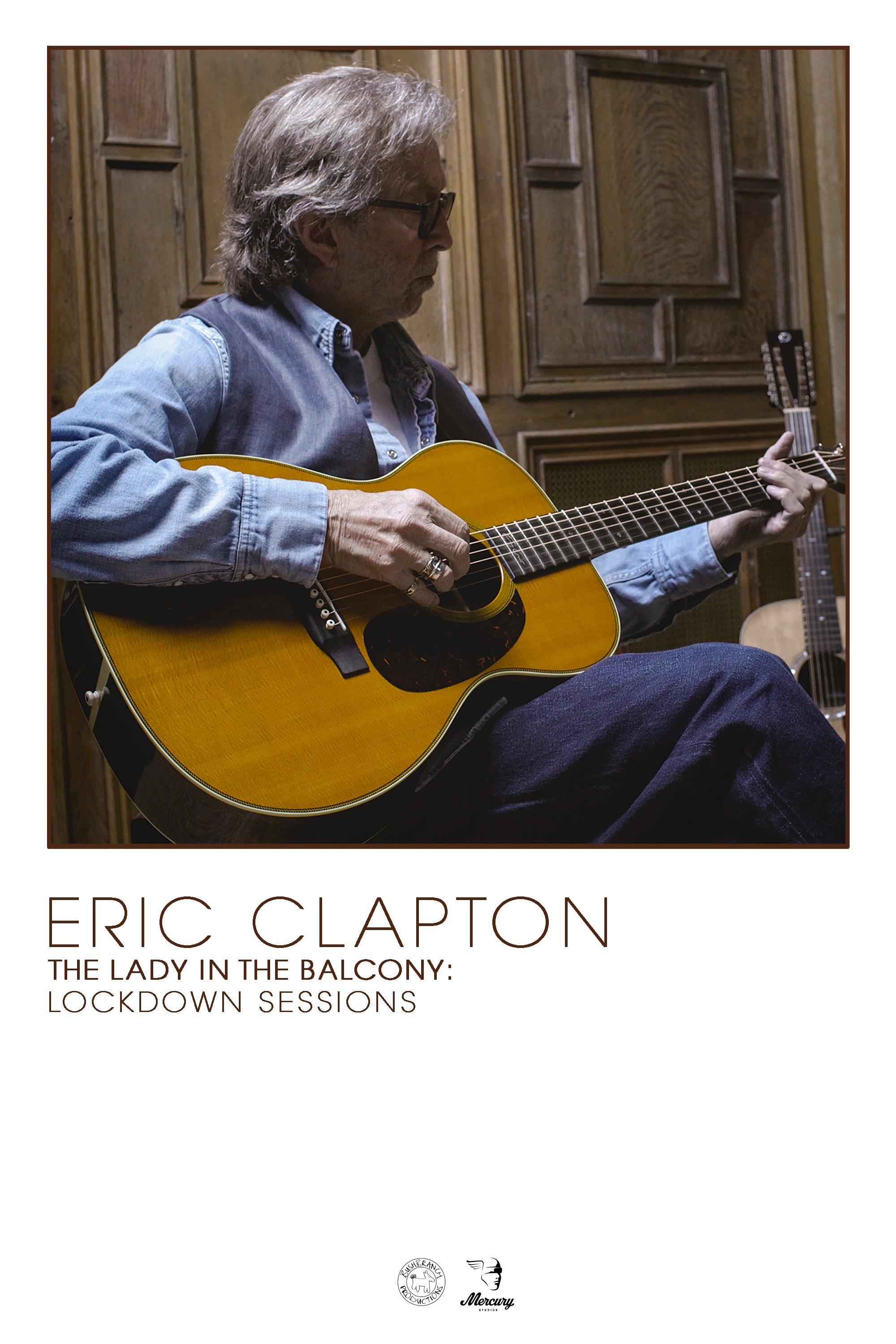 Locandina di Eric Clapton: The Lady in the Balcony - Lockdown Sessions