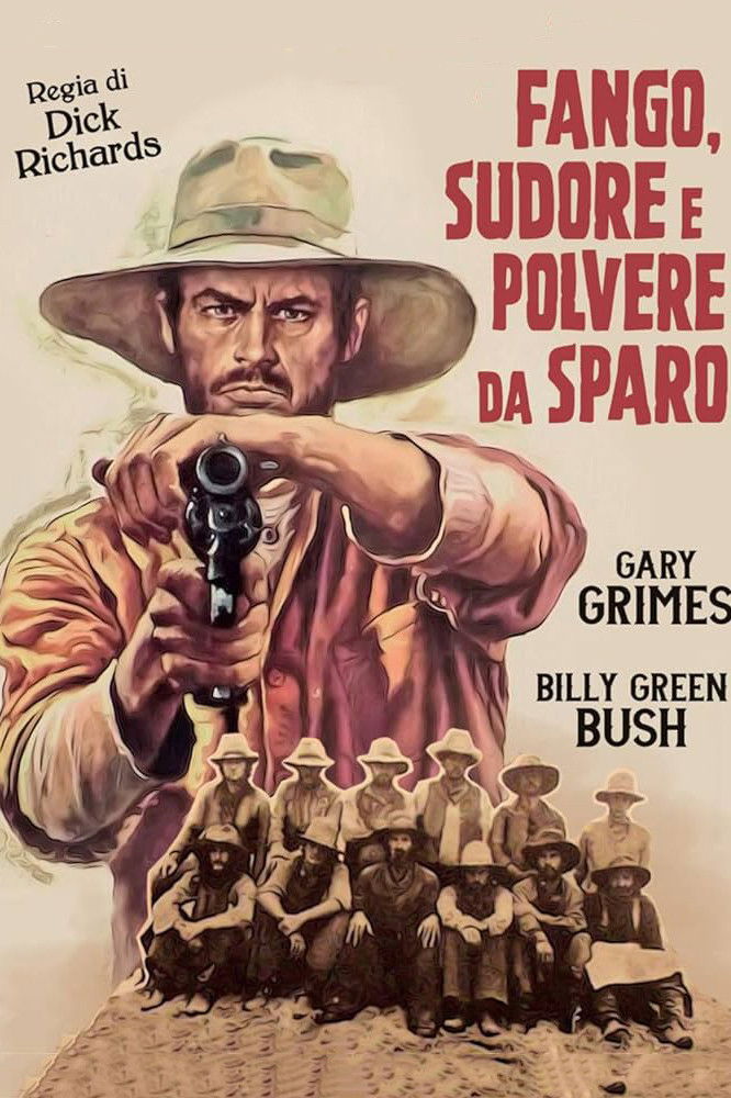Locandina di Fango, sudore e polvere da sparo
