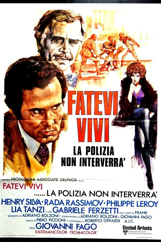 Locandina di Fatevi vivi, la polizia non interverrà